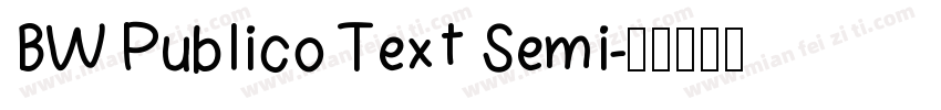BW Publico Text Semi字体转换